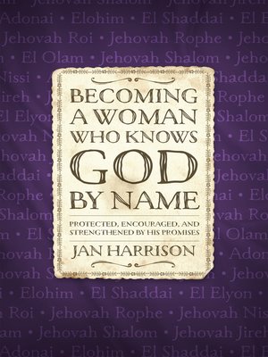 cover image of Becoming a Woman Who Knows God by Name